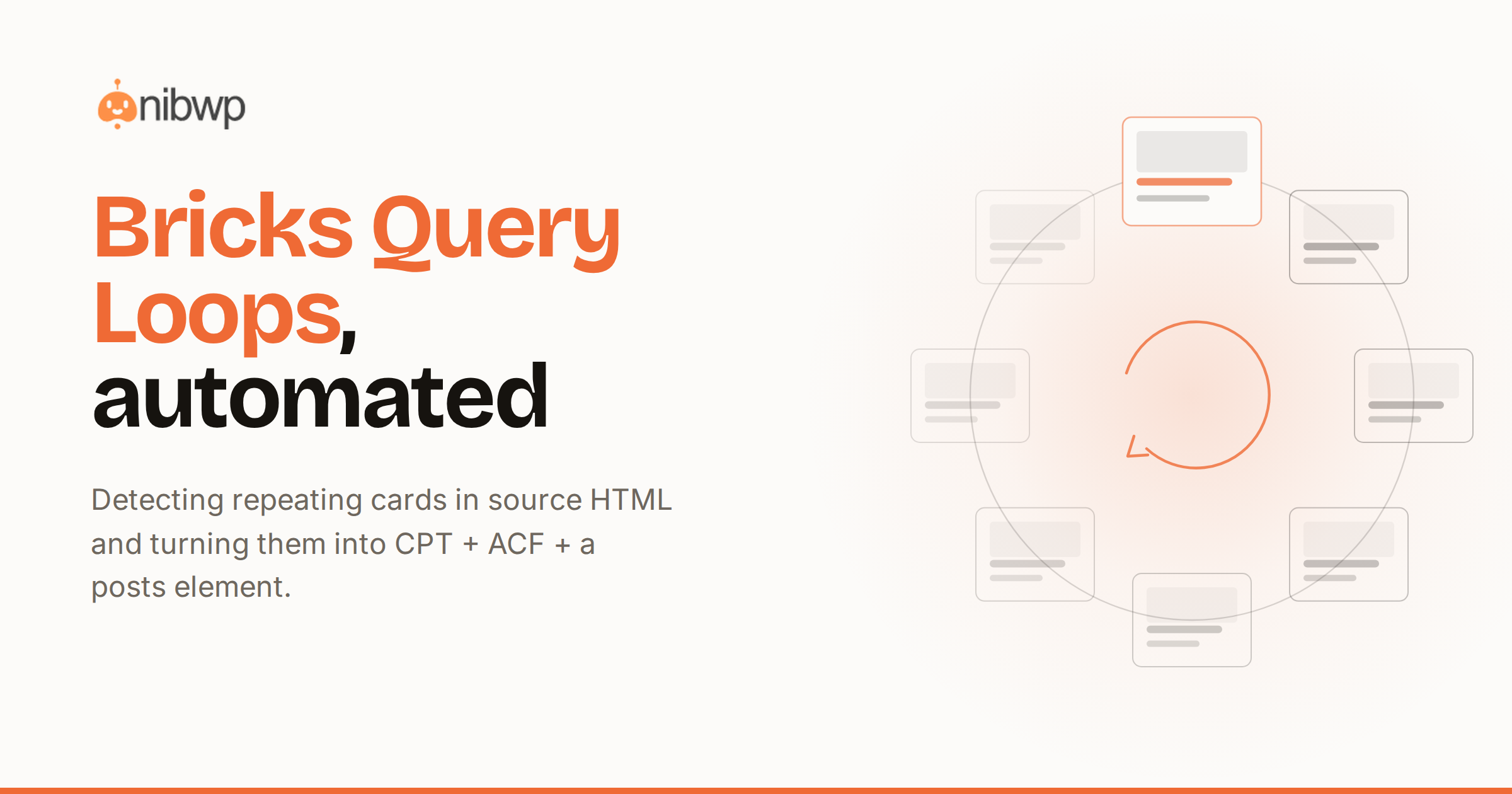 Bricks Query Loops, automated