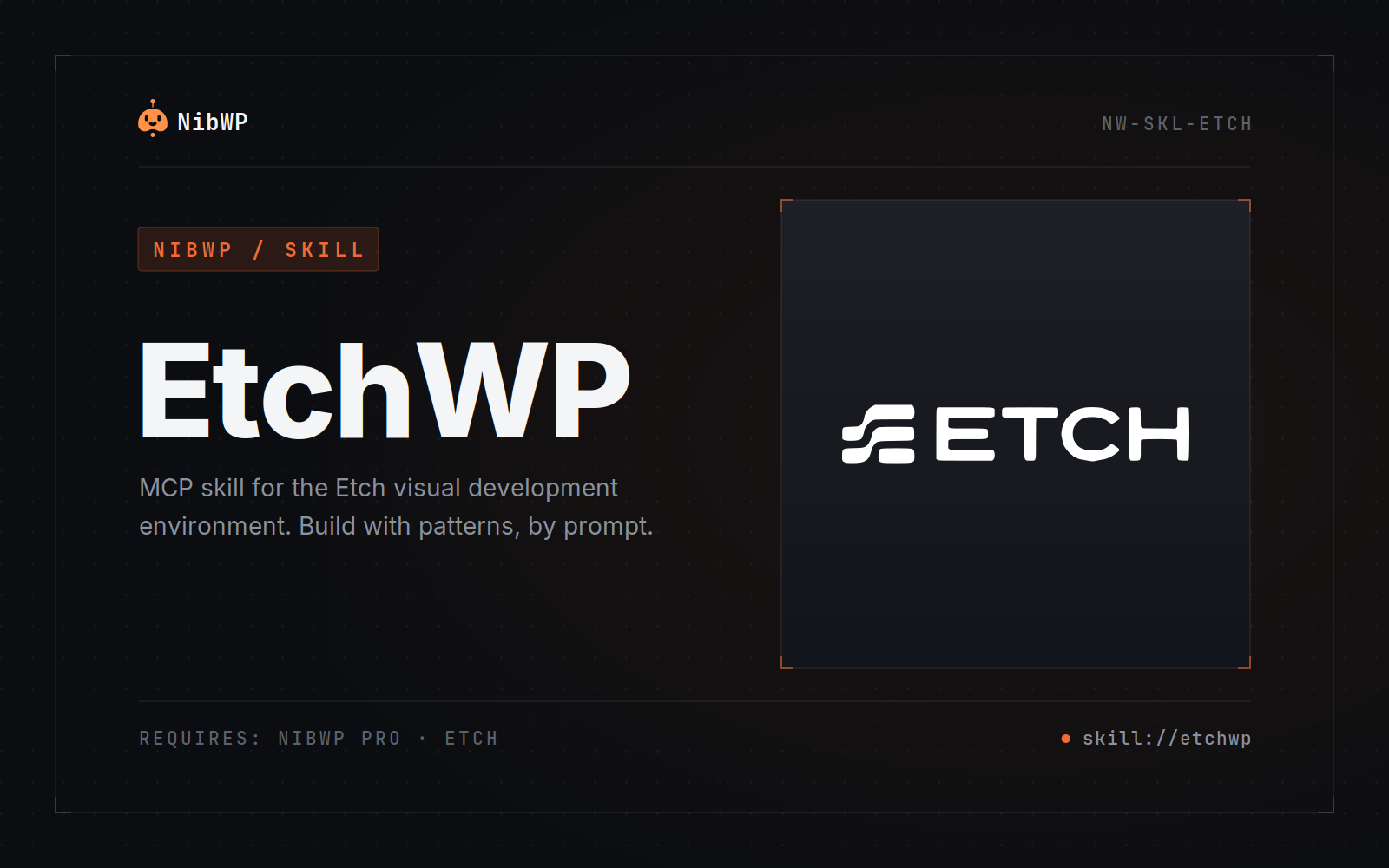 NIBWP EtchWP Pro Skill
