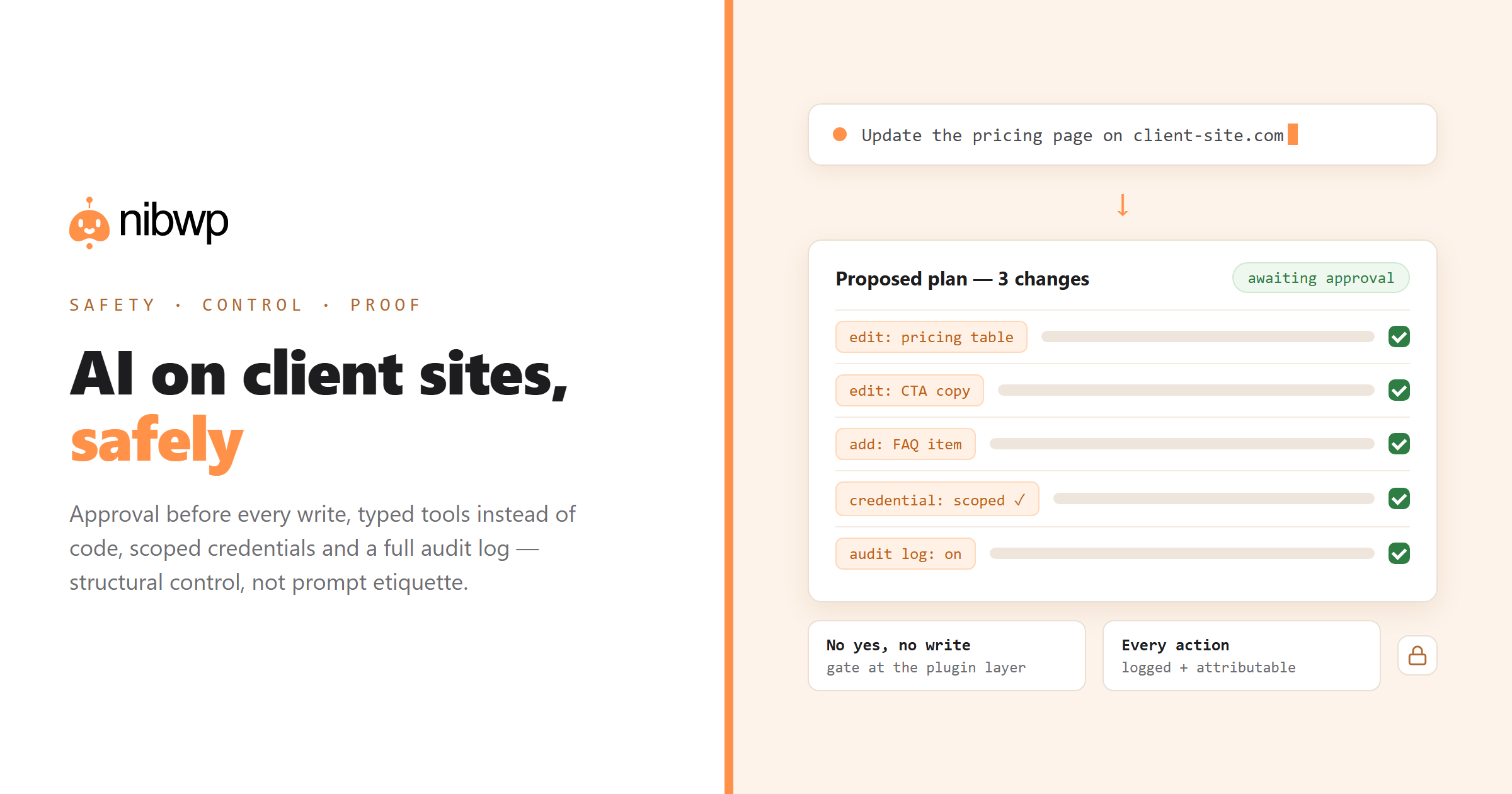 Safe AI for client WordPress sites — approval gates, typed tools, audit logs